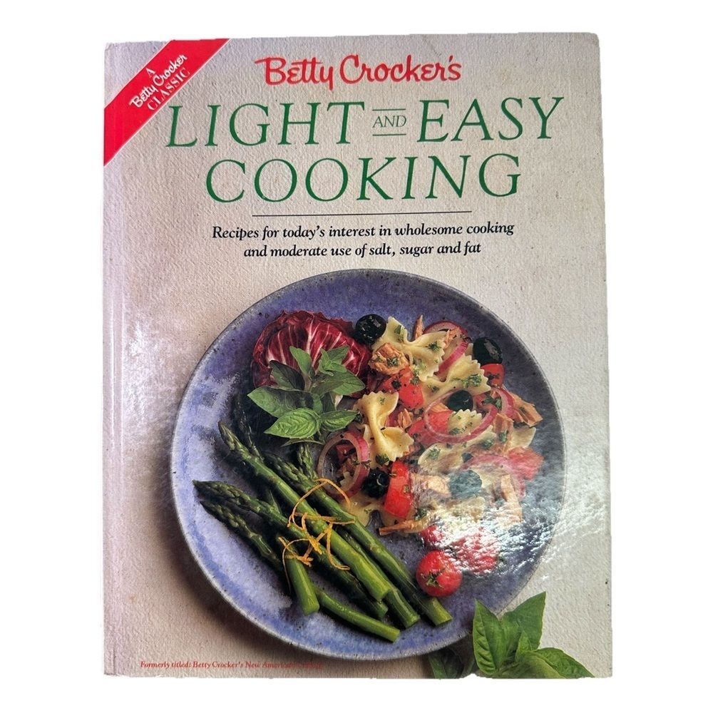 Betty Crocker’s Light and Easy Cooking HC Cookbook Healthy Recipes Vintage